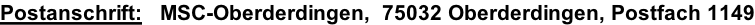 Postanschrift:   MSC-Oberderdingen,  75032 Oberderdingen, Postfach 1149